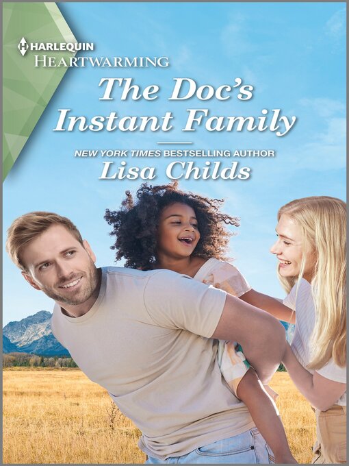 Title details for The Doc's Instant Family by Lisa Childs - Available